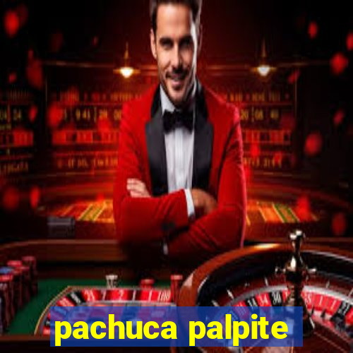 pachuca palpite